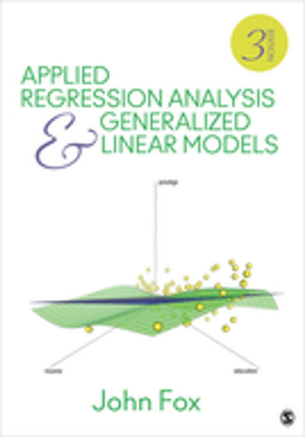 Big bigCover of Applied Regression Analysis and Generalized Linear Models