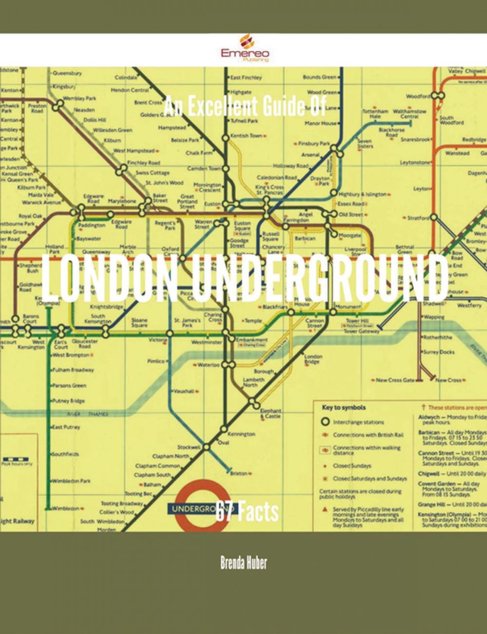 Big bigCover of An Excellent Guide Of London Underground - 67 Facts