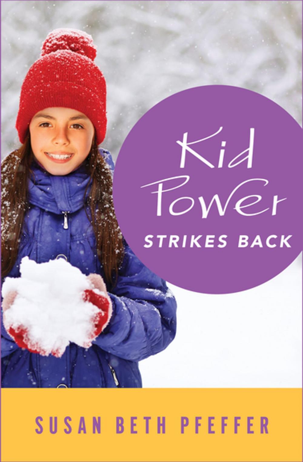 Big bigCover of Kid Power Strikes Back