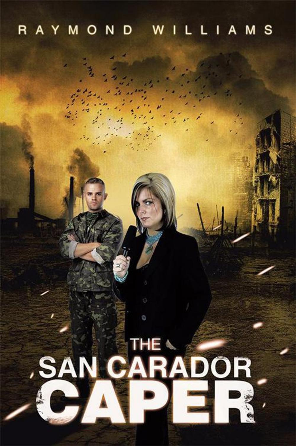 Big bigCover of The San Carador Caper