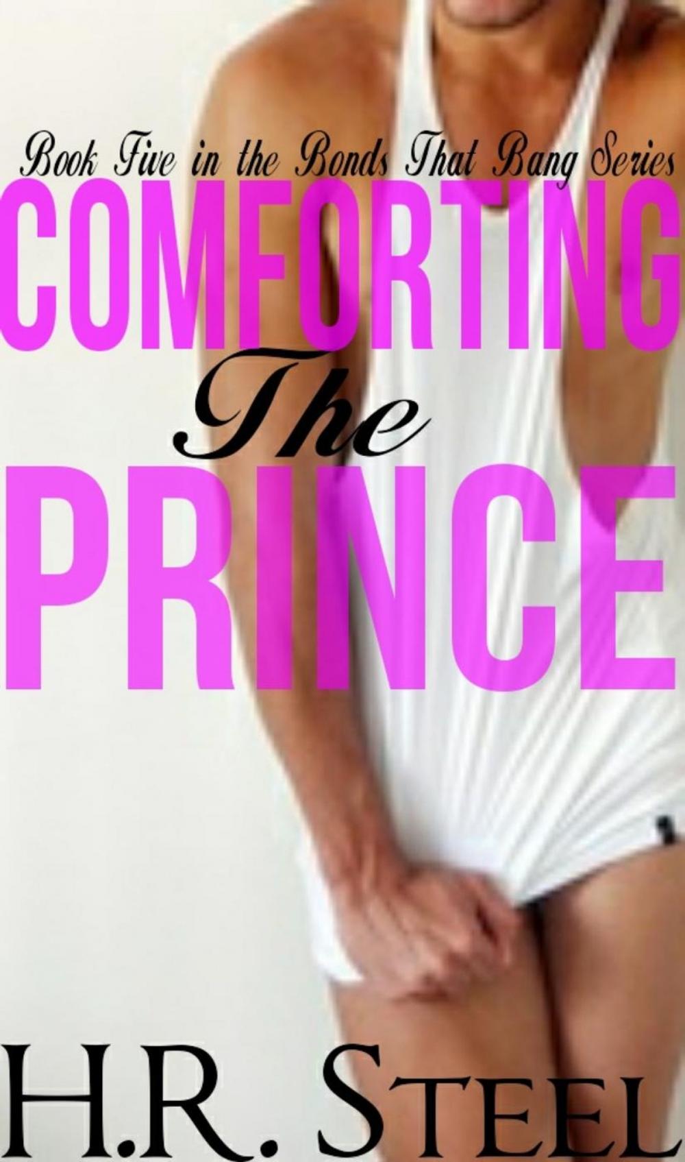Big bigCover of Comforting The Prince
