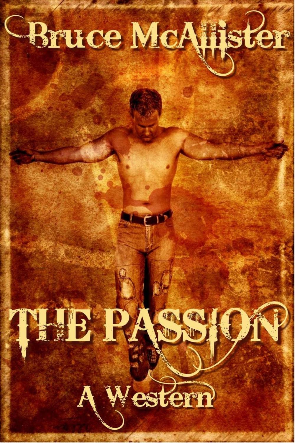 Big bigCover of The Passion: A Western
