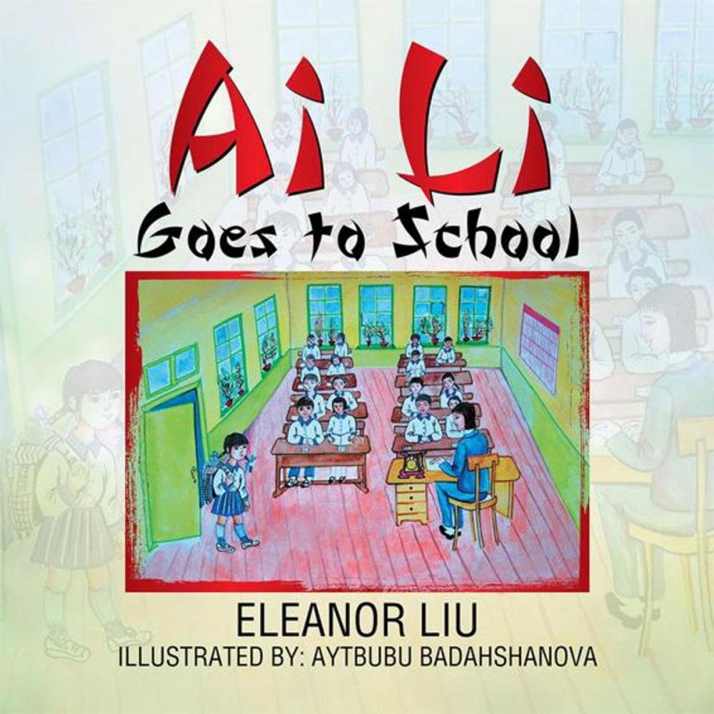Big bigCover of Ai Li Goes to School
