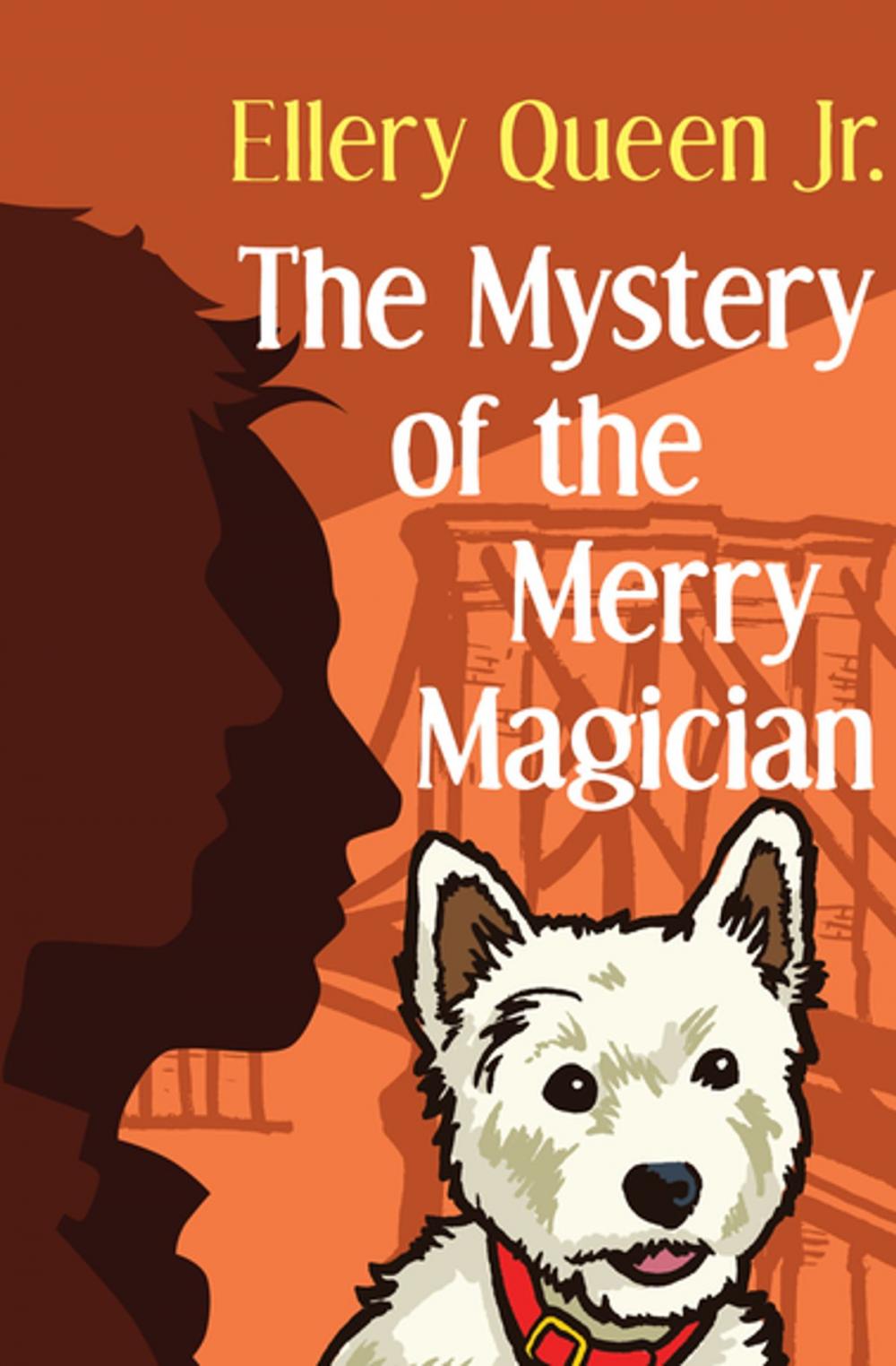Big bigCover of The Mystery of the Merry Magician