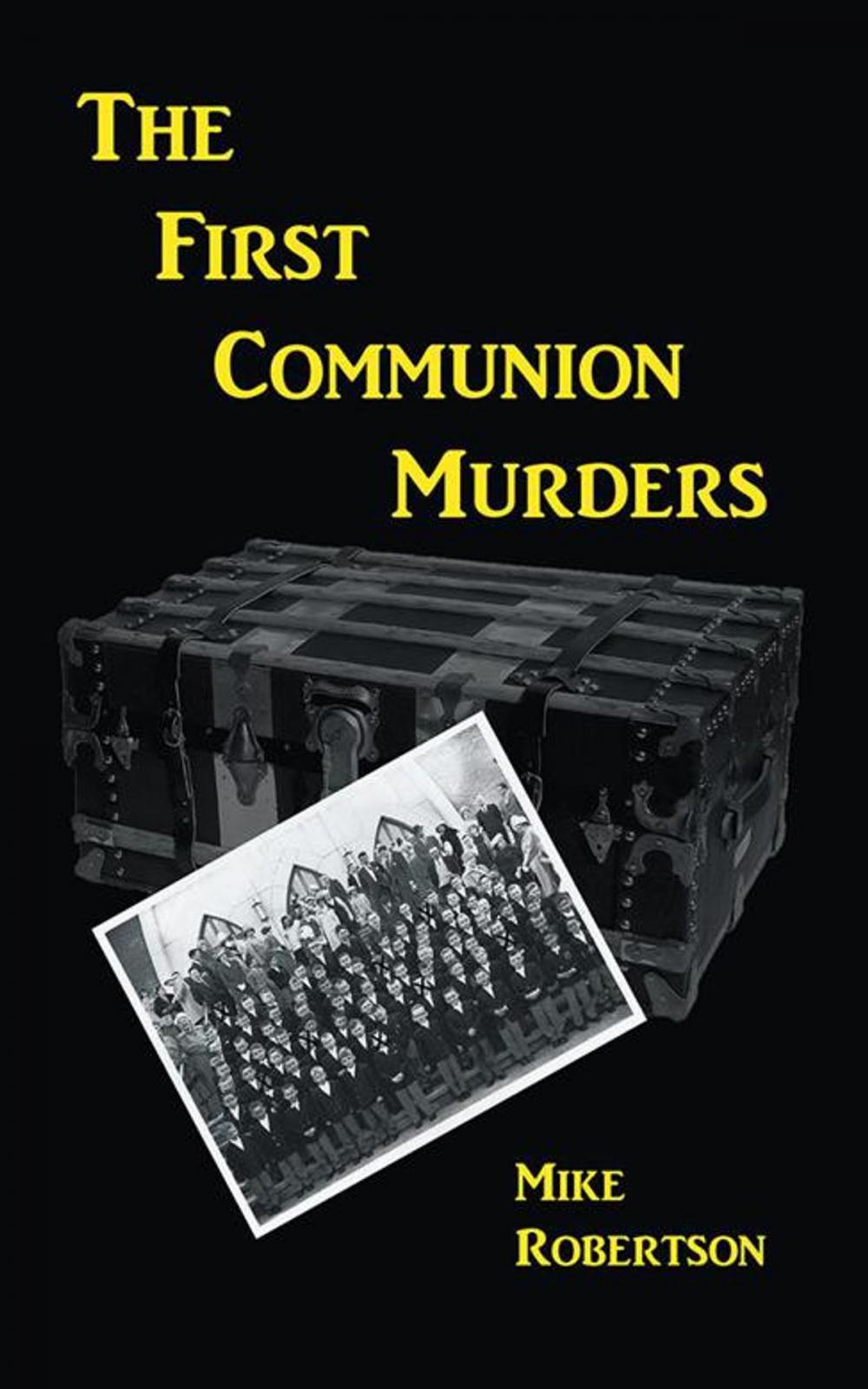 Big bigCover of The First Communion Murders