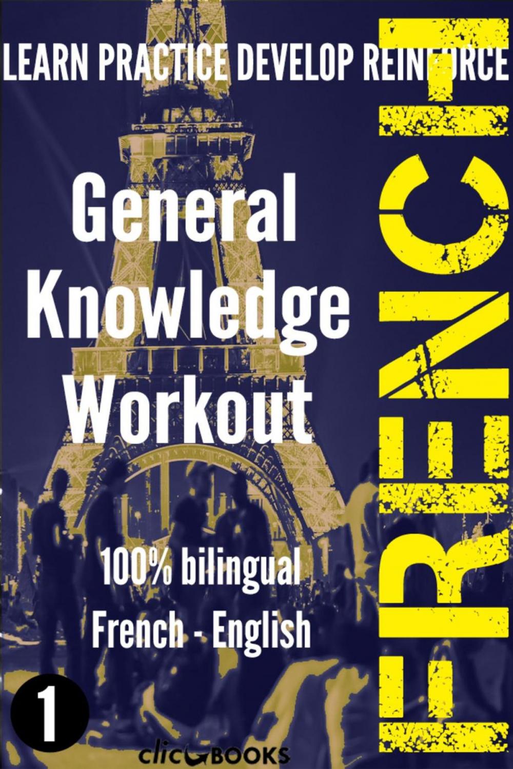 Big bigCover of French - General Knowledge Workout #1: A new way to learn French