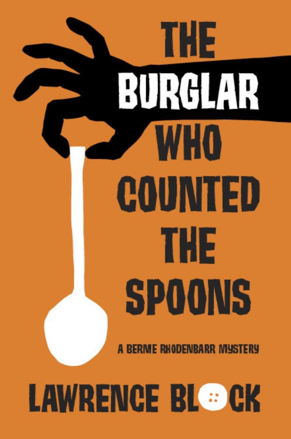 Big bigCover of The Burglar Who Counted the Spoons