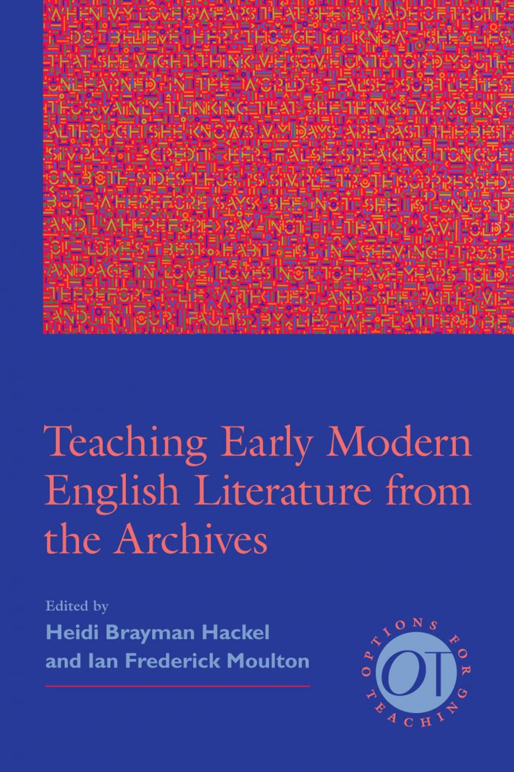 Big bigCover of Teaching Early Modern English Literature from the Archives