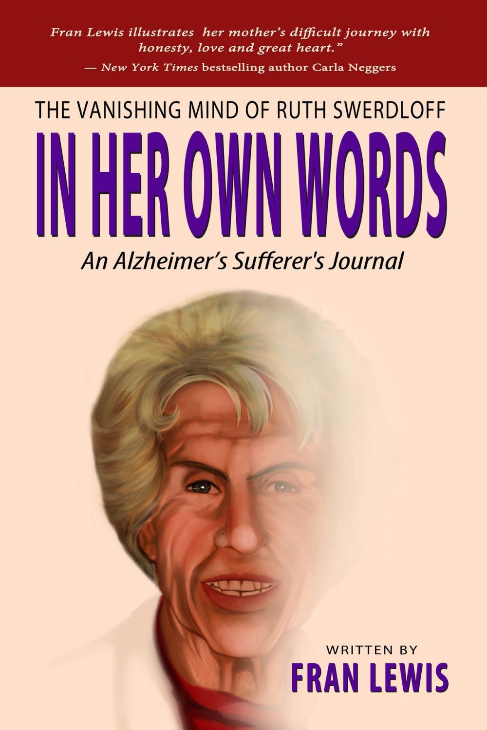 Big bigCover of The Vanishing Mind of Ruth Swerdloff In Her Own Words: An Alzheimer's Sufferer's Journal