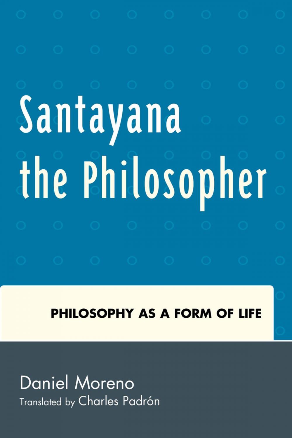 Big bigCover of Santayana the Philosopher