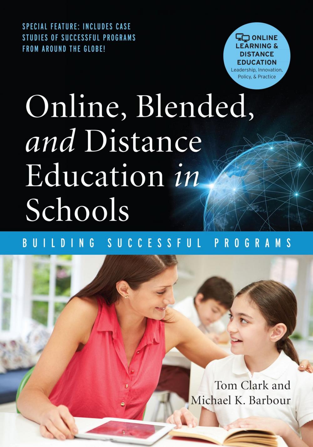 Big bigCover of Online, Blended and Distance Education in Schools