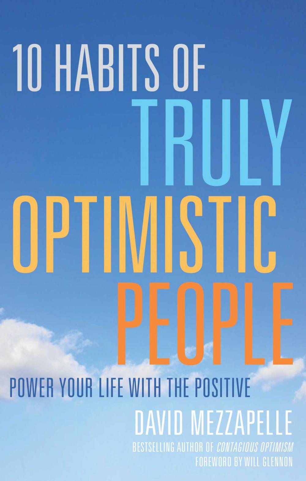 Big bigCover of 10 Habits of Truly Optimistic People