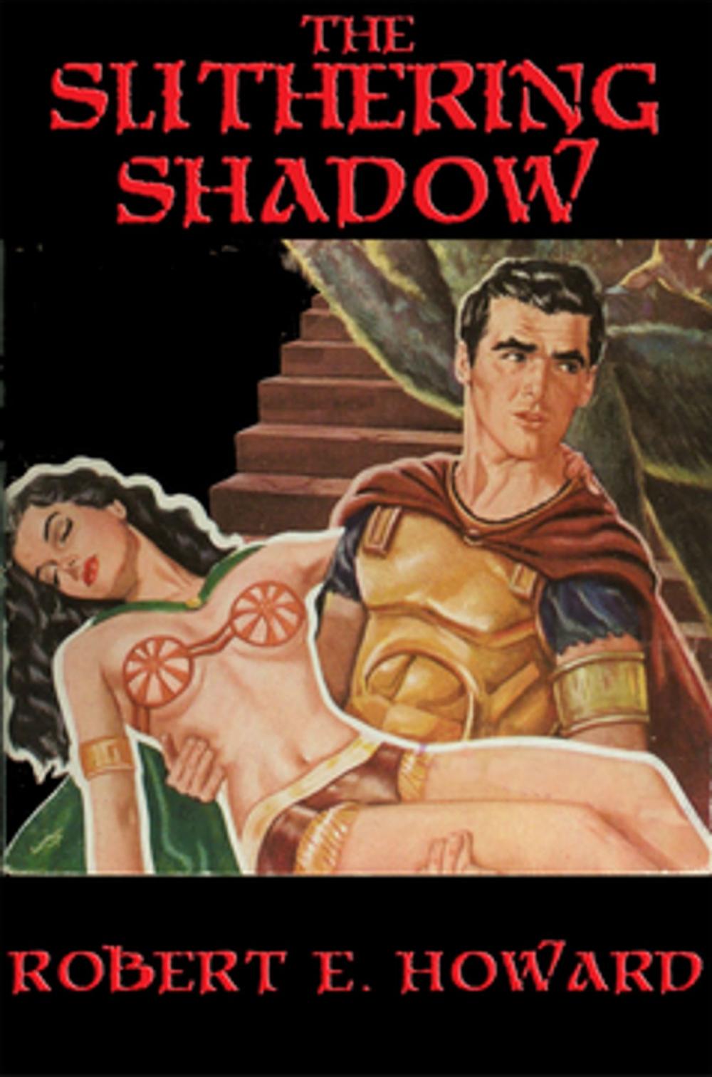 Big bigCover of The Slithering Shadow