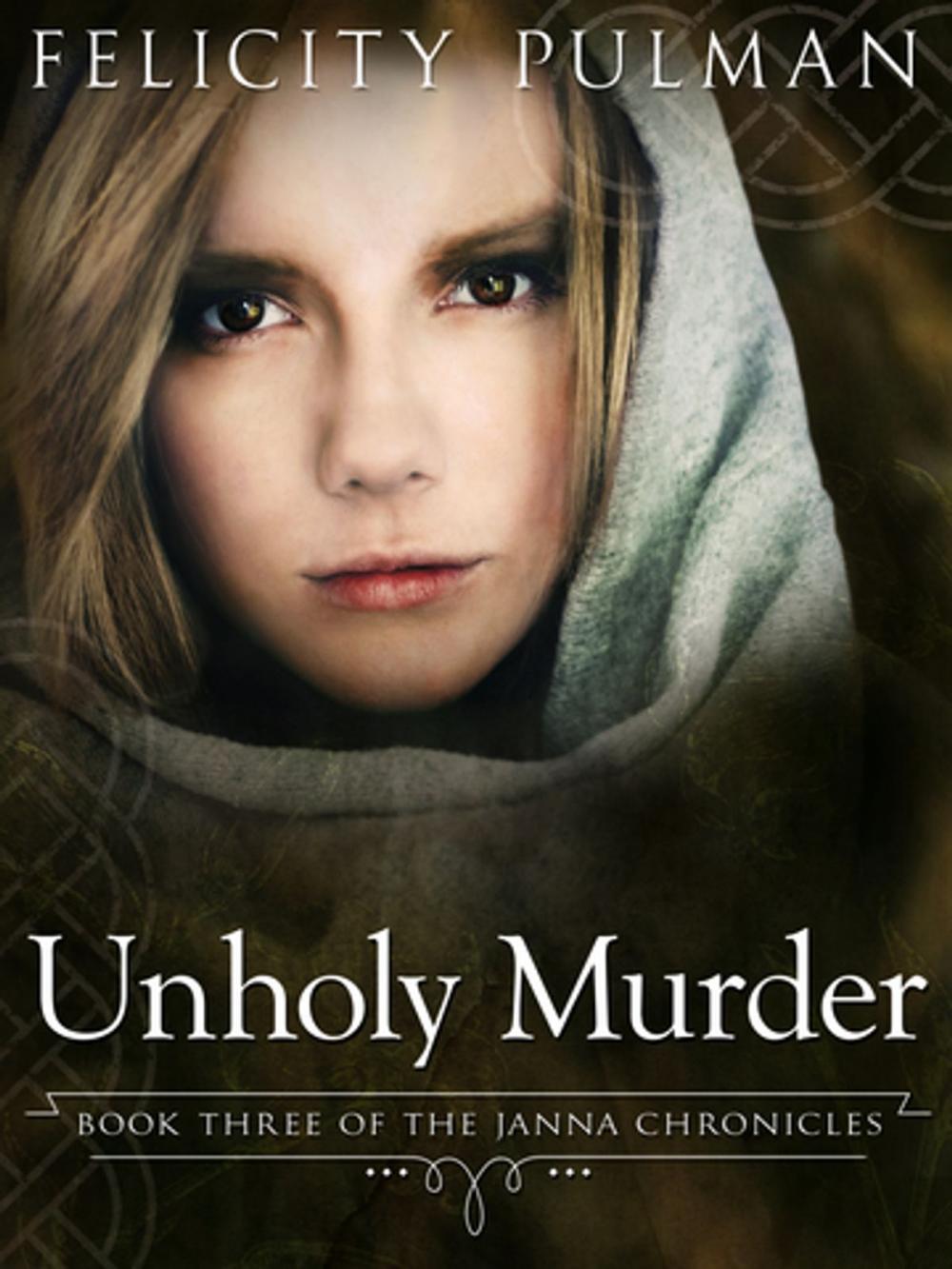 Big bigCover of Unholy Murder: The Janna Chronicles 3
