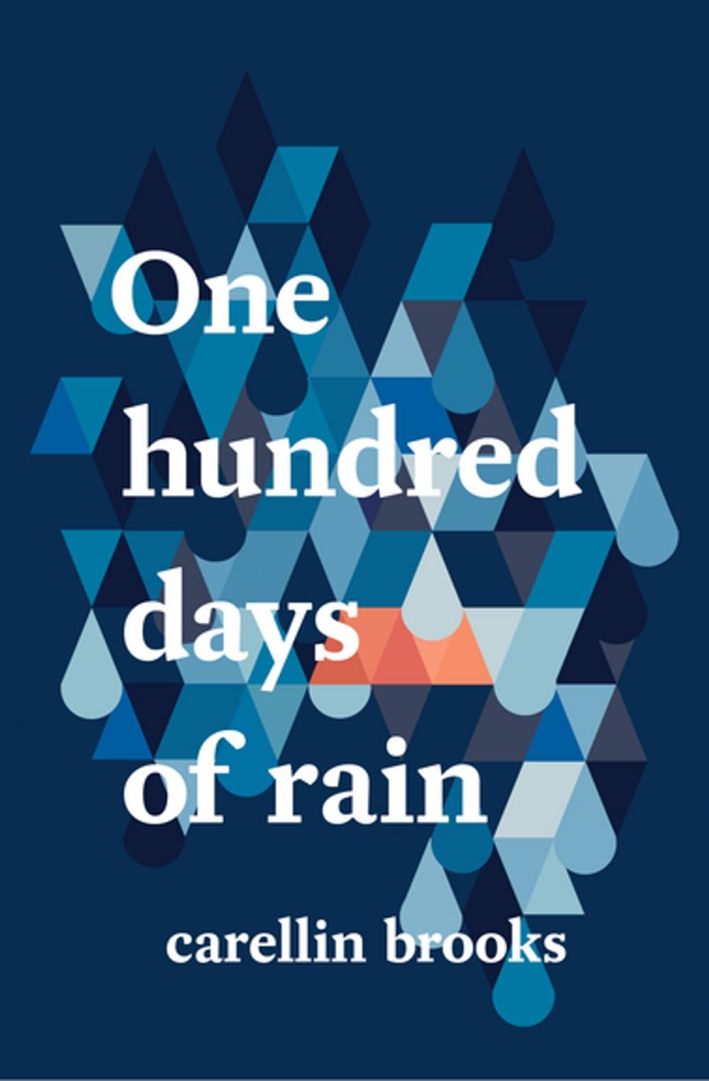Big bigCover of One Hundred Days of Rain