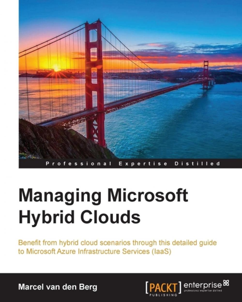 Big bigCover of Managing Microsoft Hybrid Clouds