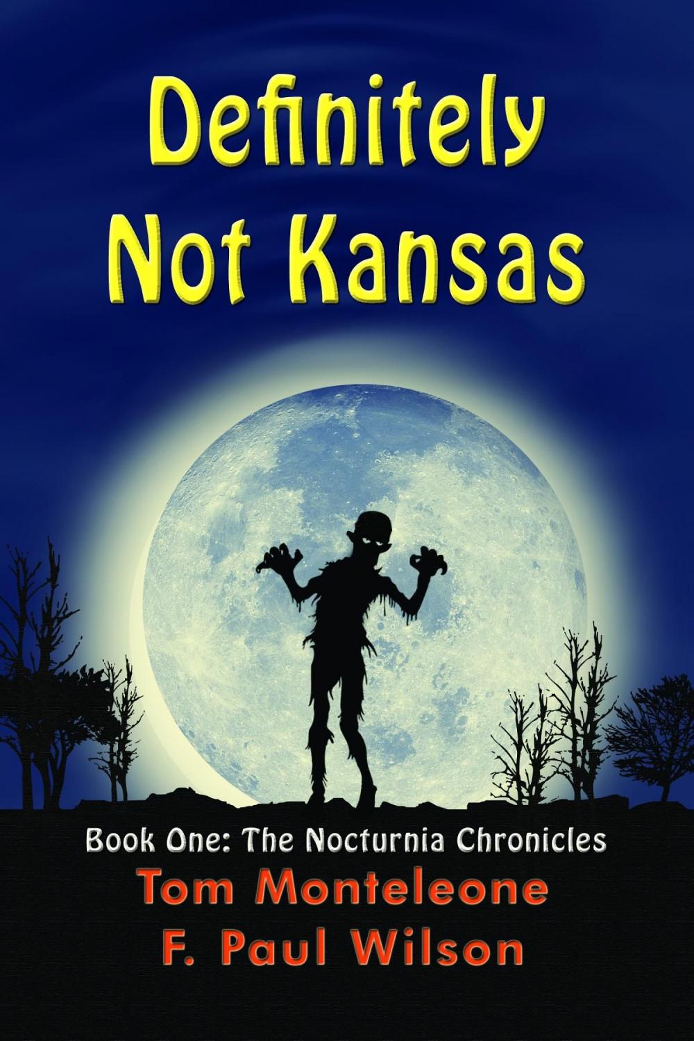 Big bigCover of Definitely Not Kansas: Book One