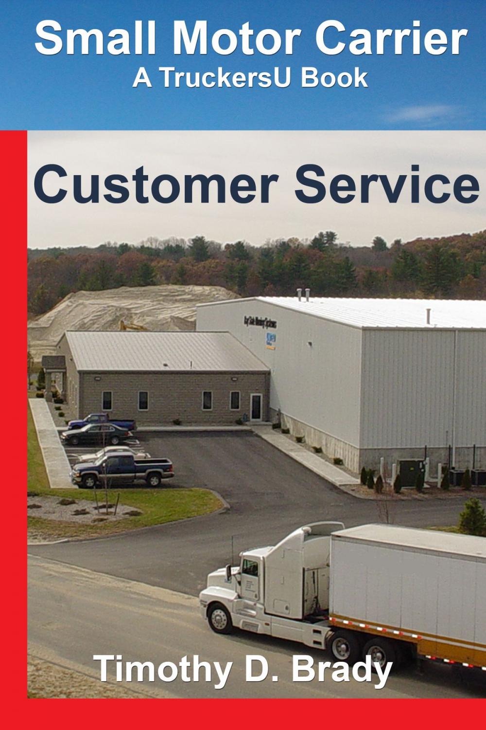 Big bigCover of Small Motor Carriers: Customer Service