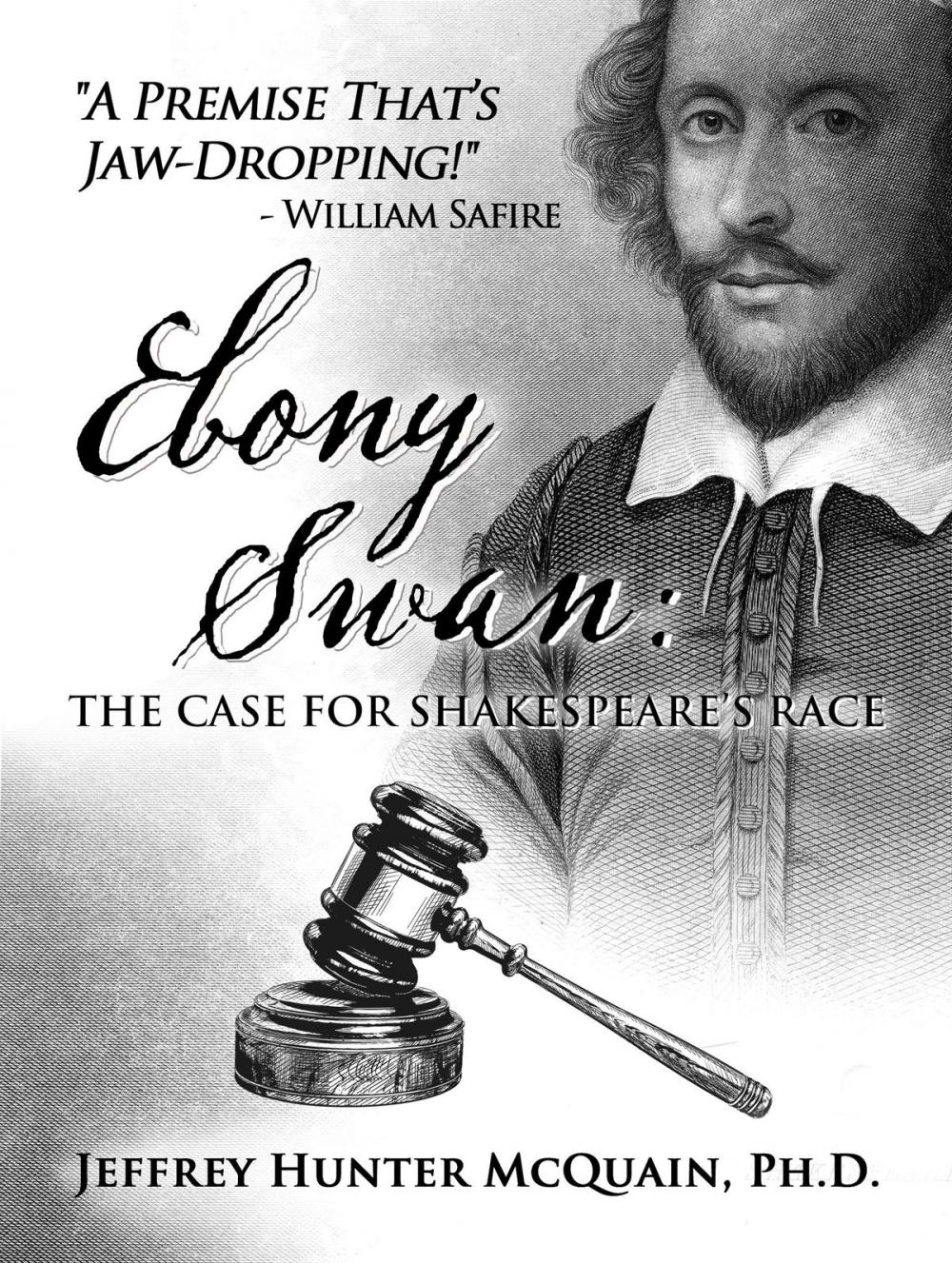 Big bigCover of Ebony Swan: The Case for Shakespeare’s Race