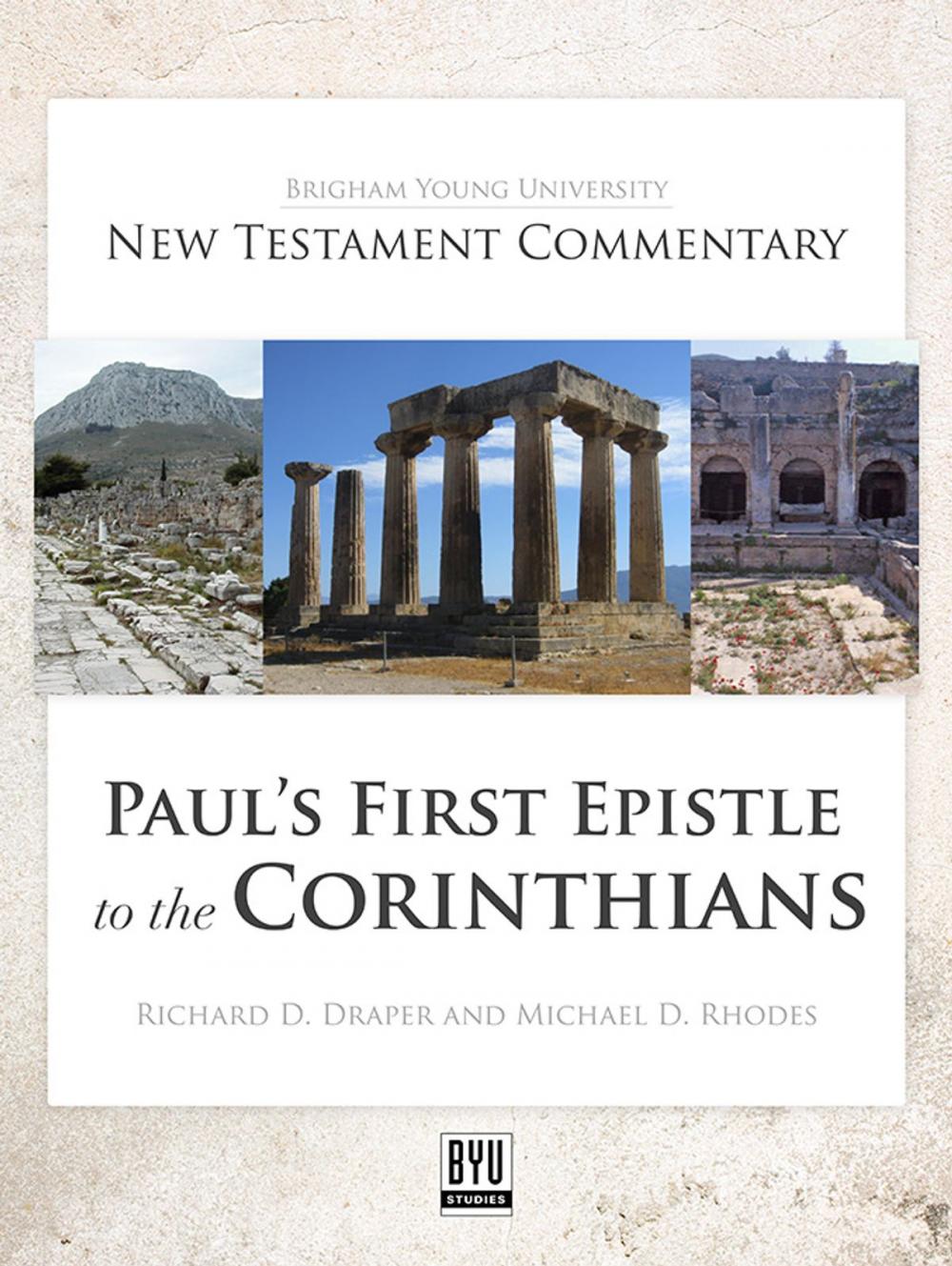 Big bigCover of Paul's First Epistle to the Corinthians: BYU New Testament Commentary Series