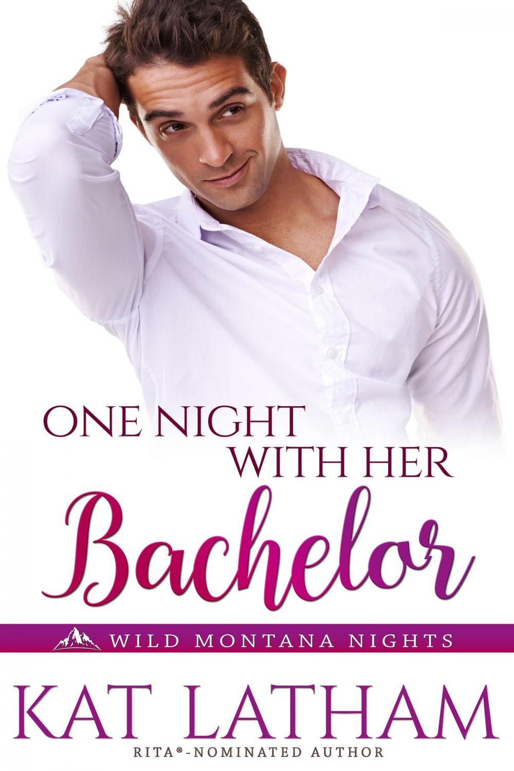 Big bigCover of One Night with Her Bachelor