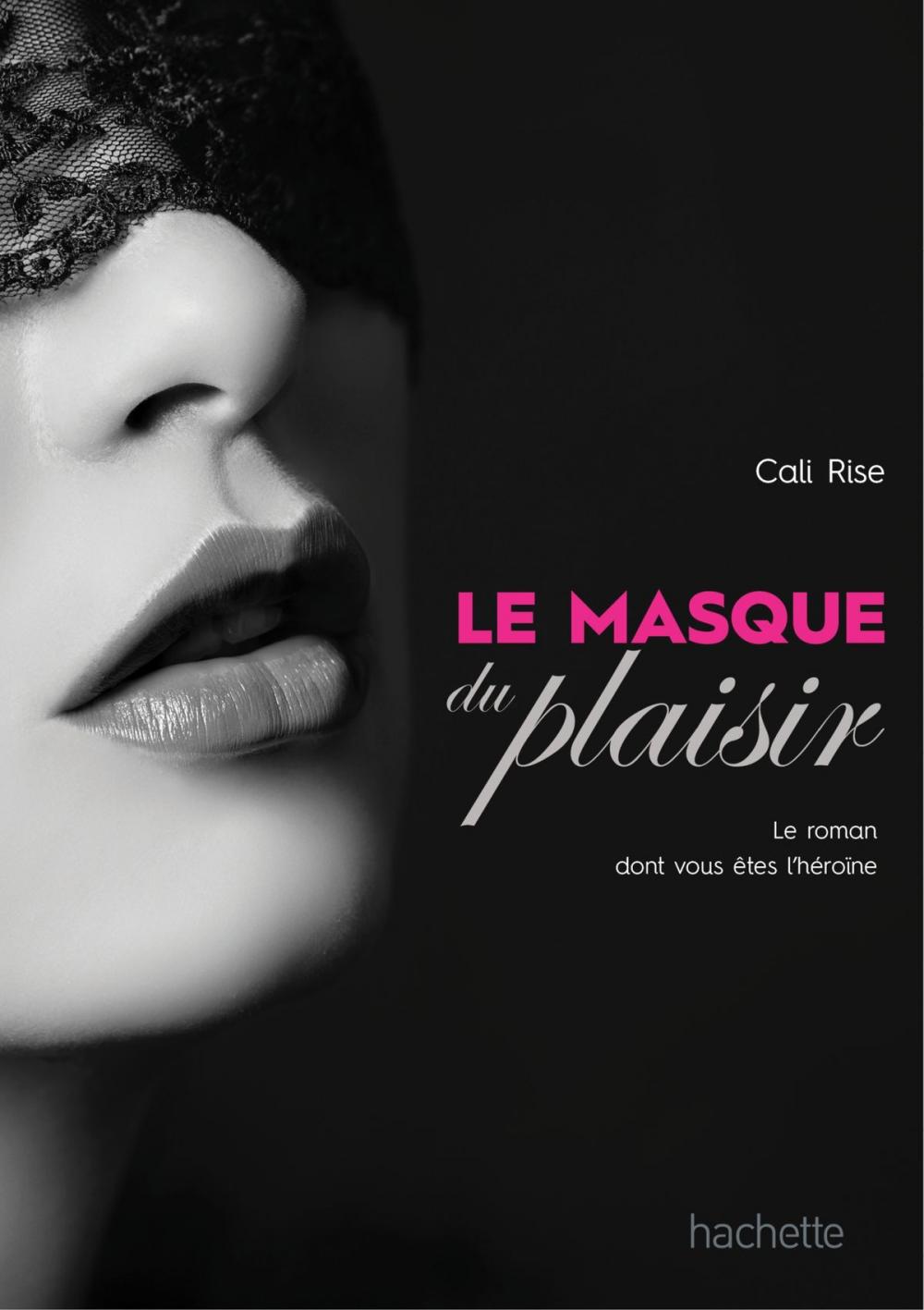 Big bigCover of Le masque du plaisir