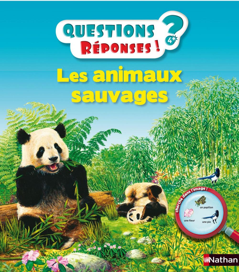 Big bigCover of Les animaux sauvages - Questions/Réponses - doc dès 5 ans