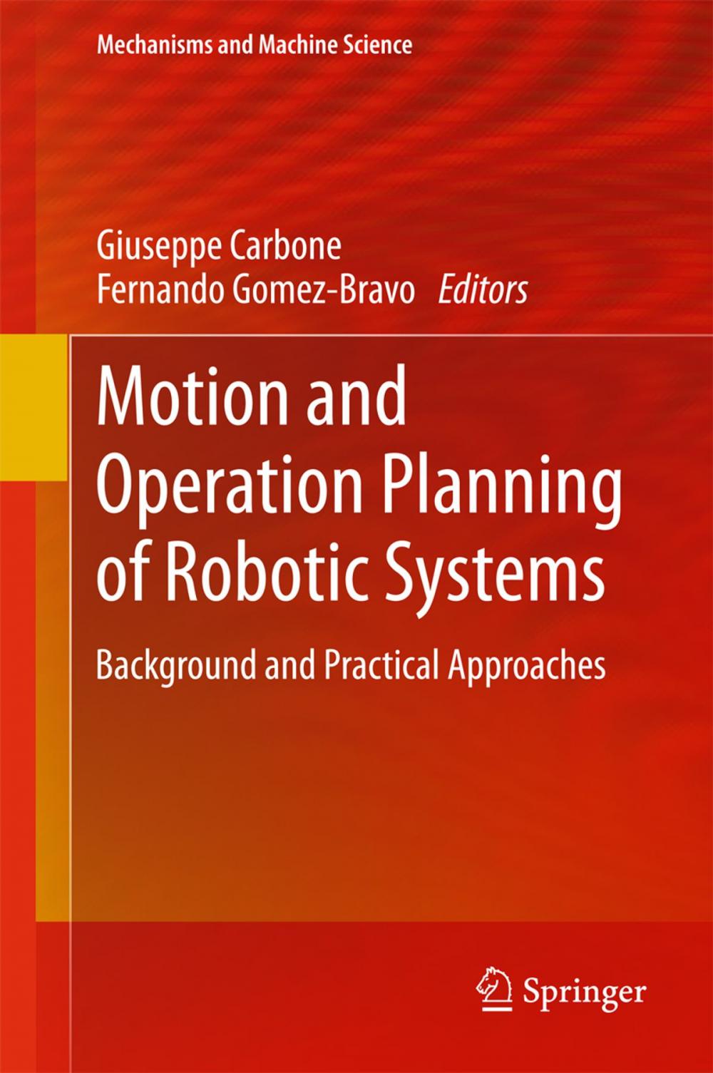 Big bigCover of Motion and Operation Planning of Robotic Systems