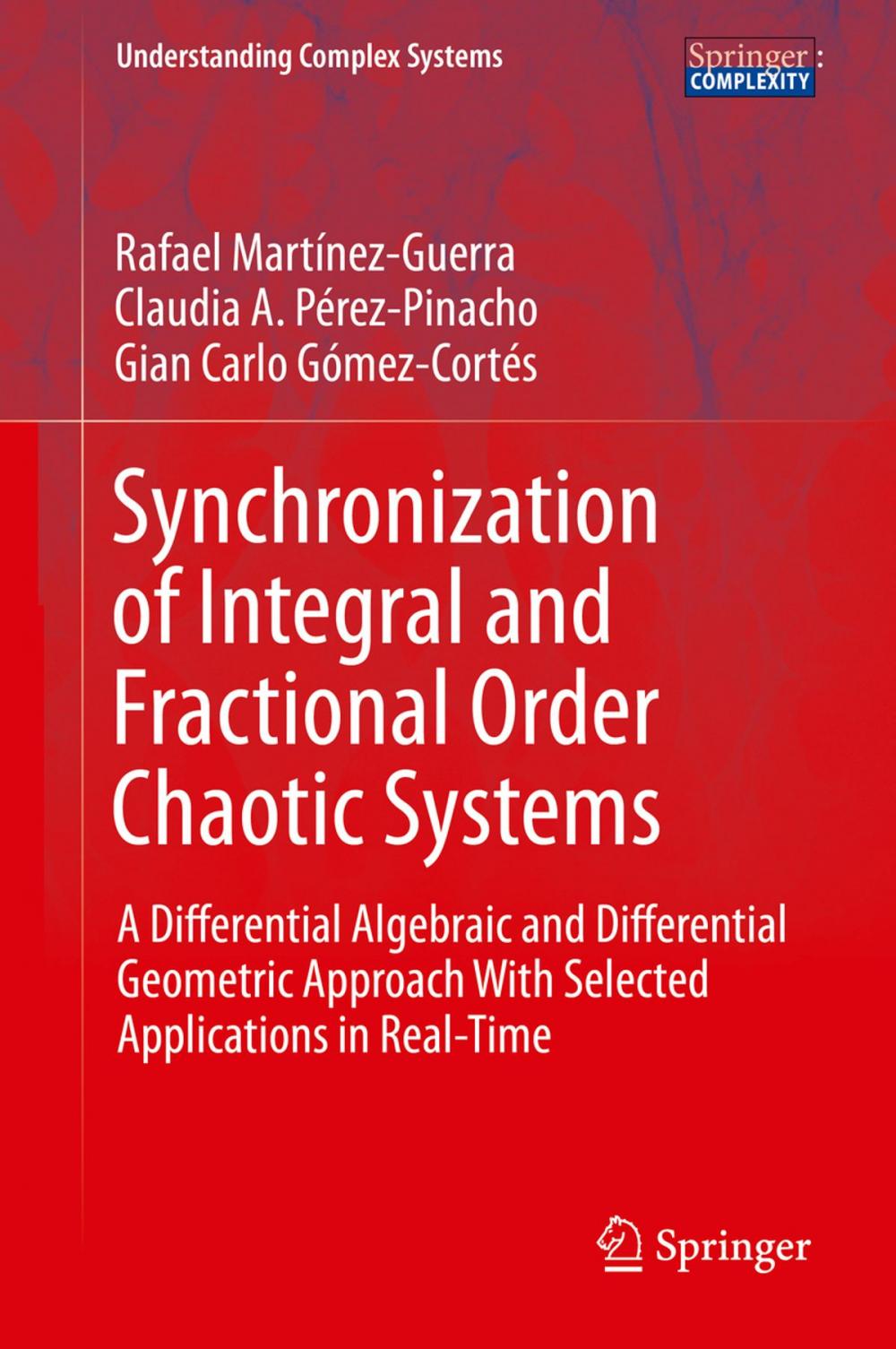 Big bigCover of Synchronization of Integral and Fractional Order Chaotic Systems