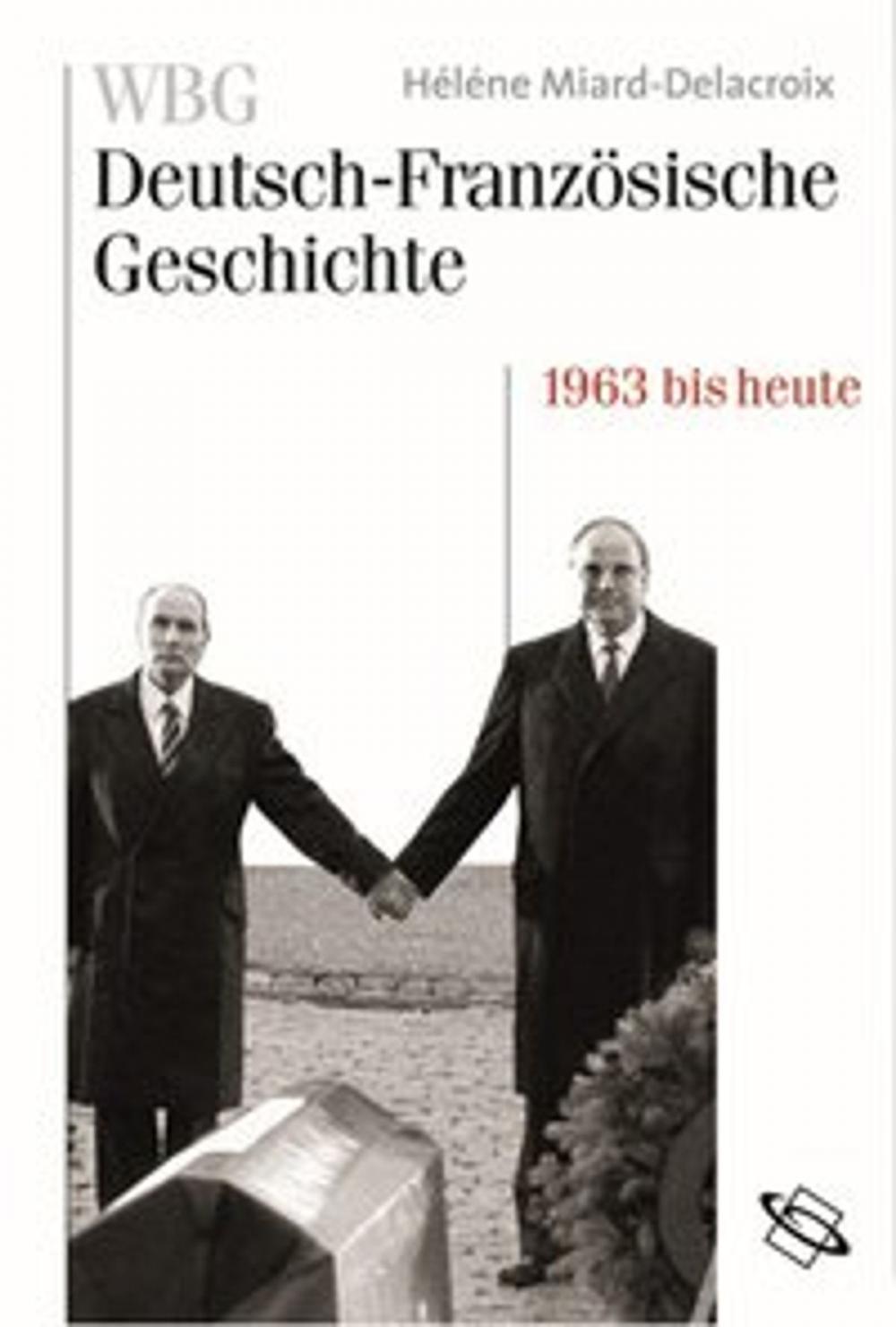 Big bigCover of WBG Deutsch-Französische Geschichte Bd. XI