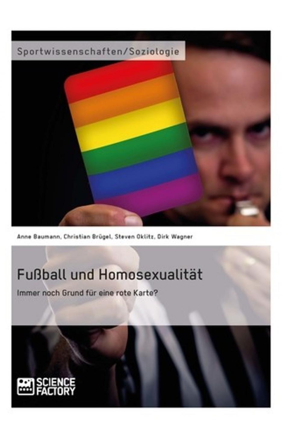 Big bigCover of Fußball und Homosexualität. Immer noch Grund für eine rote Karte?