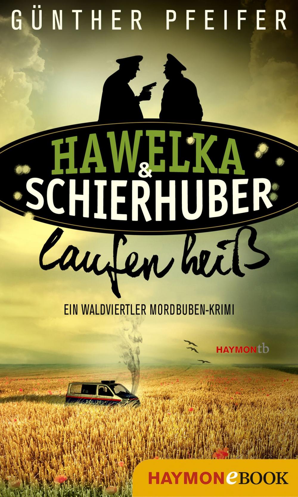 Big bigCover of Hawelka & Schierhuber laufen heiß