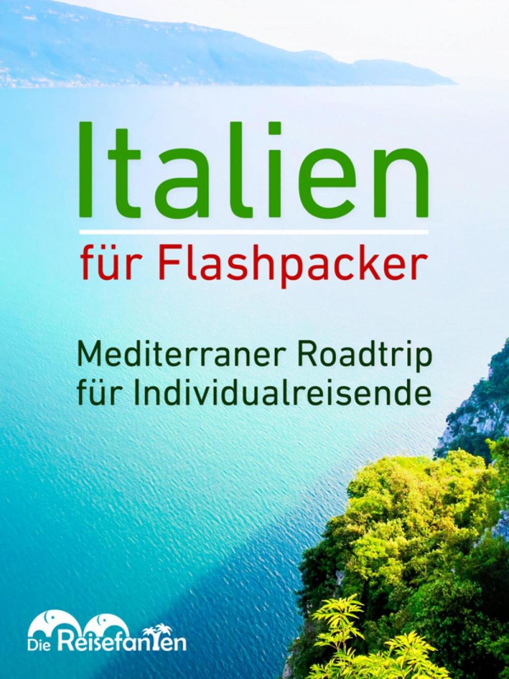 Big bigCover of Italien für Flashpacker