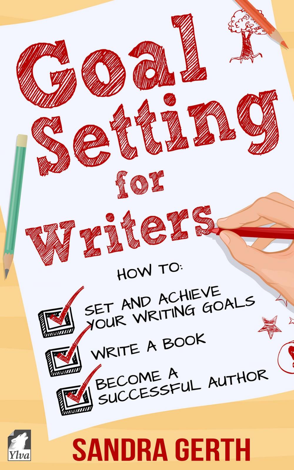 Big bigCover of Goal Setting for Writers