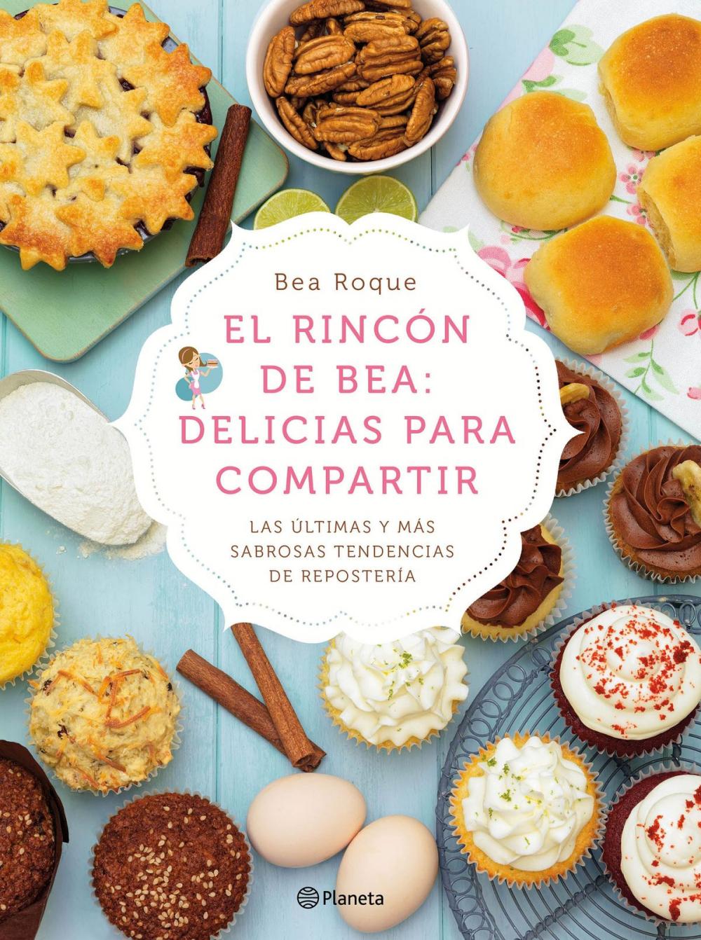 Big bigCover of El rincón de Bea: delicias para compartir