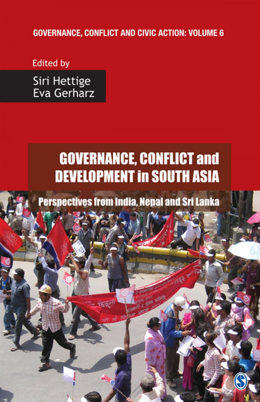 Big bigCover of Governance, Conflict and Development in South Asia
