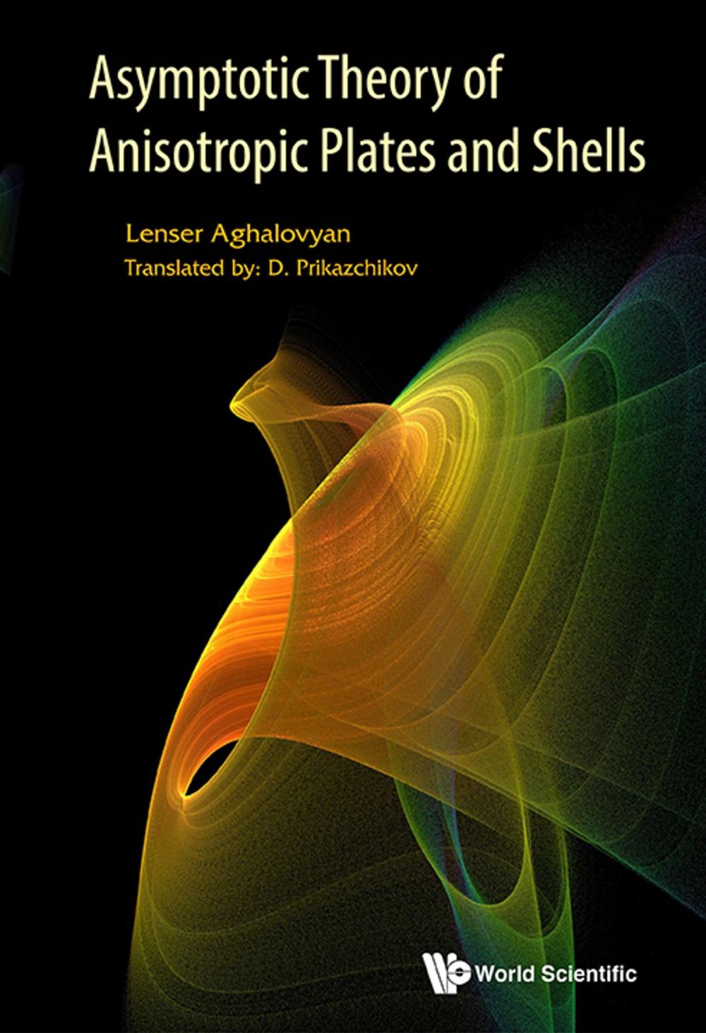 Big bigCover of Asymptotic Theory of Anisotropic Plates and Shells