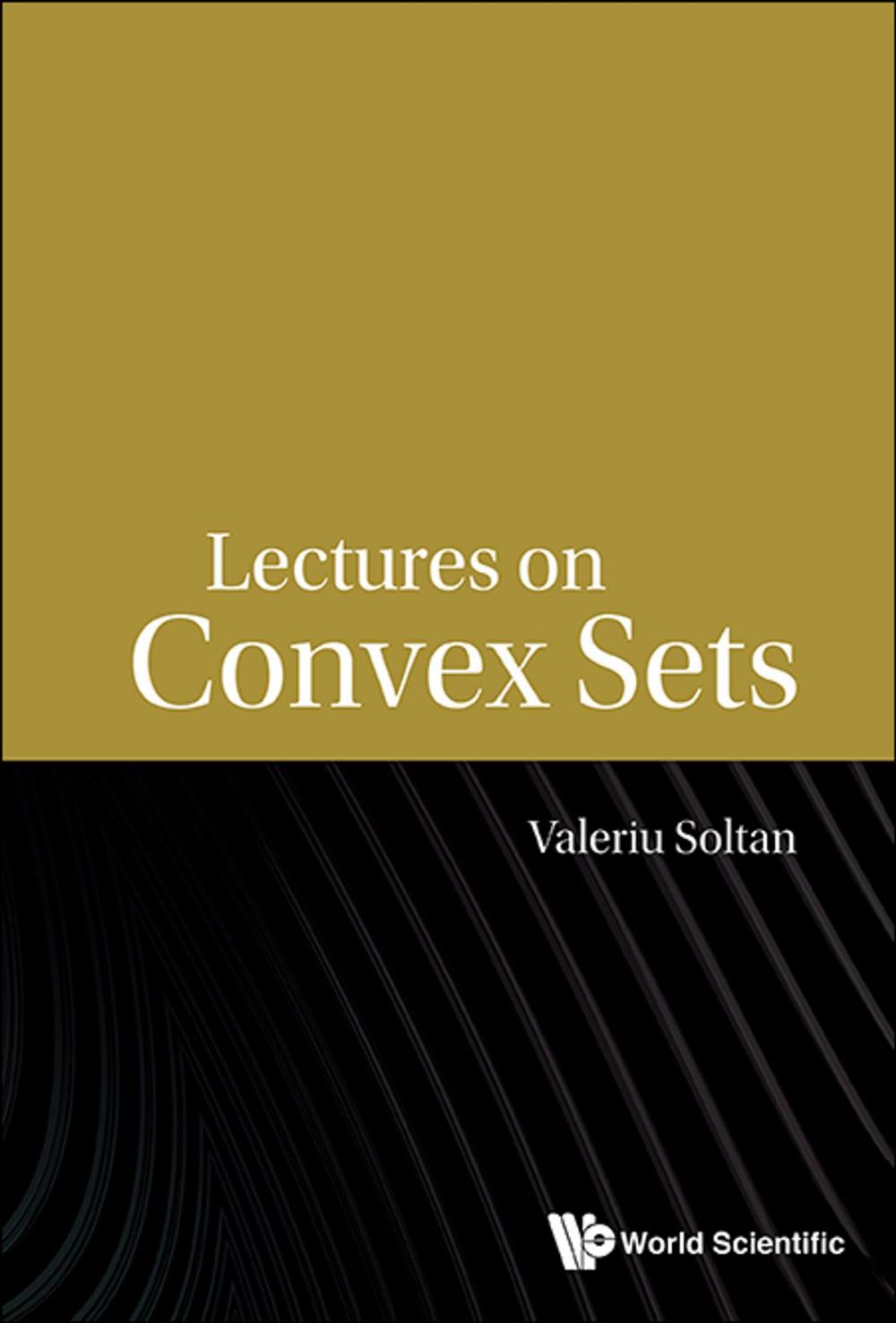 Big bigCover of Lectures on Convex Sets