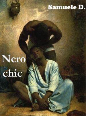 Cover of the book Nero chic by Manu Libera