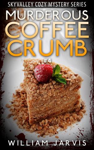 Book cover of Murderous Coffee Crumble #4