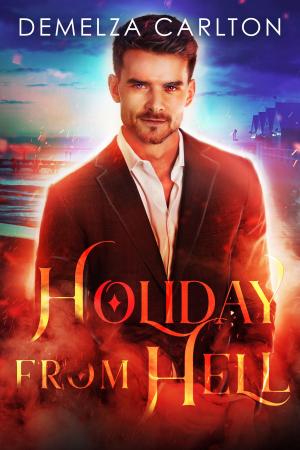 Cover of the book Holiday From Hell by Amberlyn Holland