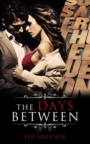 Cover of The Days Between