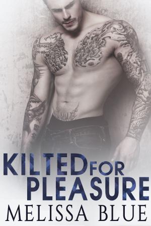 Cover of the book Kilted For Pleasure by James M. Corkill