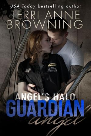 Cover of the book Angel's Halo: Guardian Angel by Terri Anne Browning