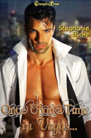 Cover of the book Once Upon a Time in Vegas by Eve Vaughn, Tuesday Morrigan, Dawn Montgomery