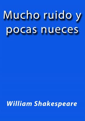 Cover of the book Mucho ruido y pocas nueces by Platón