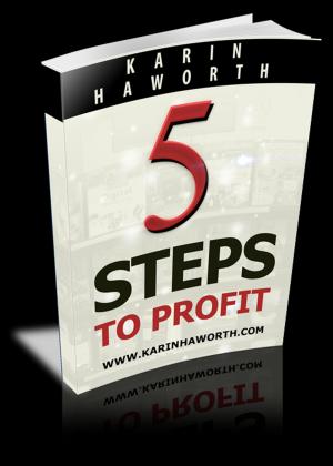 Cover of the book 5 Steps to Profit by Jill b.