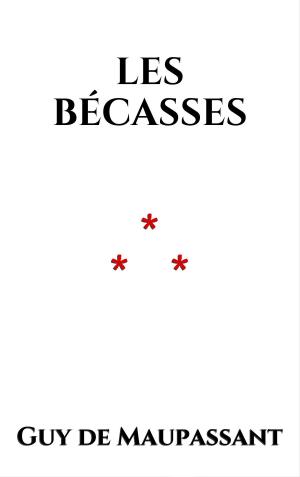 Cover of the book Les Bécasses by Chrétien de Troyes