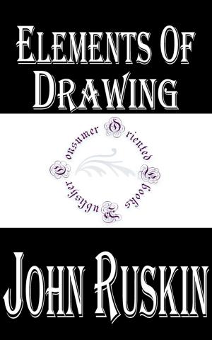 Cover of the book Elements of Drawing (Illustrated) by Henry James