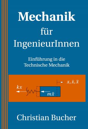 Cover of the book Mechanik für Ingenieurinnen by Nic Tatano